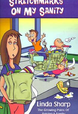 【预售】Stretchmarks on My Sanity: The Growing Pains of