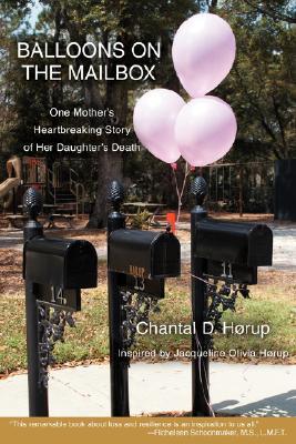【预售】Balloons on the Mailbox: One Mother's Heartbreaking