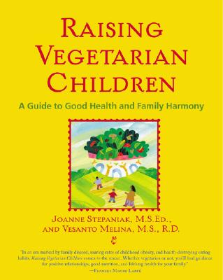 【预售】Raising Vegetarian Children: A Guide to Good Health