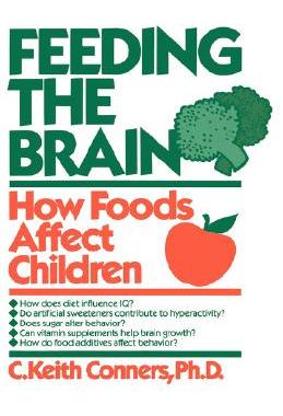 【预售】Feeding the Brain: How Foods Affect Children
