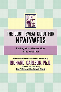 【预售】The Don't Sweat Guide for Newlyweds: Finding What