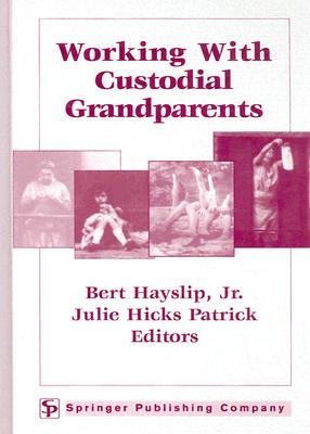 【预售】Working with Custodial Grandparents