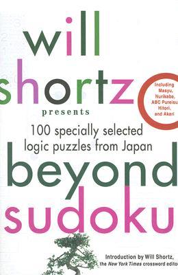 【预售】Will Shortz Presents Beyond Sudoku: 100 Specially