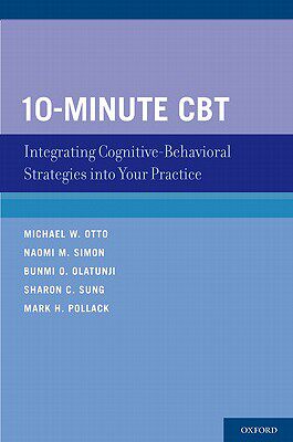【预售】10-Minute CBT: Integrating Cognitive-Behavioral