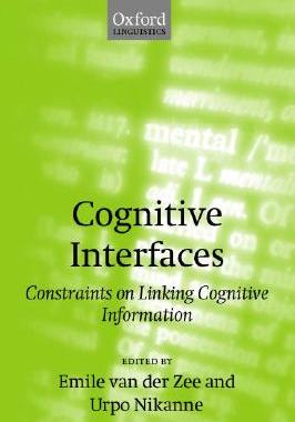 【预售】Cognitive Interfaces: Constraints on Linking