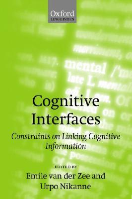 【预售】Cognitive Interfaces: Constraints on Linking