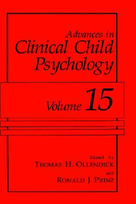 【预售】Advances in Clinical Child Psychology: Volume 15