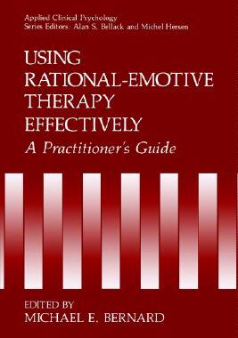 【预售】Using Rational-Emotive Therapy Effectively: A