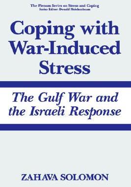 【预售】Coping with War-Induced Stress: The Gulf War and the