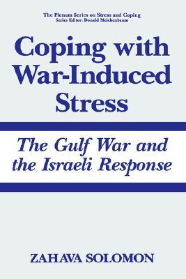 【预售】Coping with War-Induced Stress: The Gulf War and the