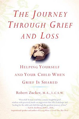 【预售】The Journey Through Grief and Loss: Helping Yourself