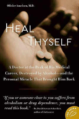 【预售】Heal Thyself: A Doctor at the Peak of His Medical