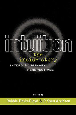 【预售】Intuition: The Inside Story: Interdisciplinary