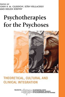 【预售】Psychotherapies for the Psychoses: Theoretical,