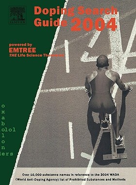 【预售】Doping Search Guide 2004: Over 10,000 Terms and