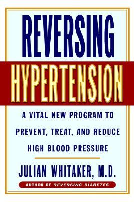 【预售】Reversing Hypertension: A Vital New Program to