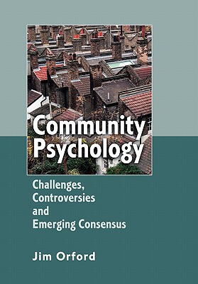 【预售】Community Psychology - Challenges, Controversies And