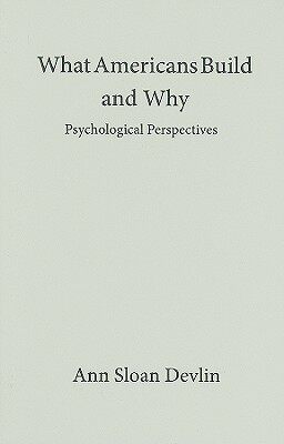 【预售】What Americans Build and Why: Psychological