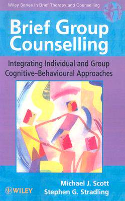 【预售】Brief Group Counselling - Integrating Individual &