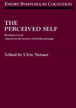 【预售】The Perceived Self: Ecological and Interpersonal