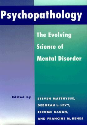 【预售】Psychopathology: The Evolving Science of Mental