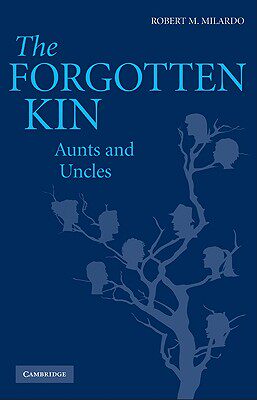 【预售】The Forgotten Kin: Aunts and Uncles