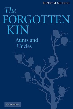 【预售】The Forgotten Kin: Aunts and Uncles