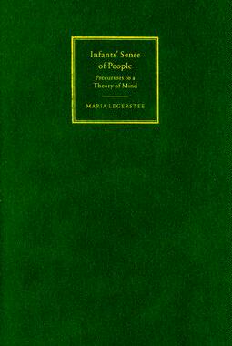 【预售】Infants' Sense of People: Precursors to a Theory of