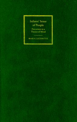 【预售】Infants' Sense of People: Precursors to a Theory of
