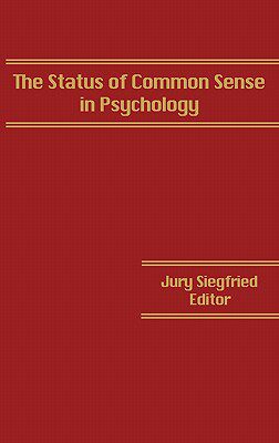 【预售】The Status of Common Sense in Psychology