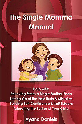 【预售】The Single Momma Manual