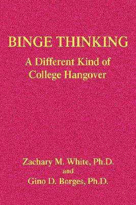 【预售】Binge Thinking: A Different Kind of College
