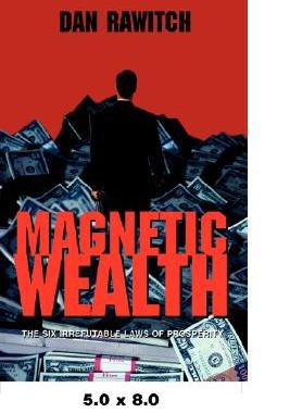【预售】Magnetic Wealth: The Six Irrefutable Laws of