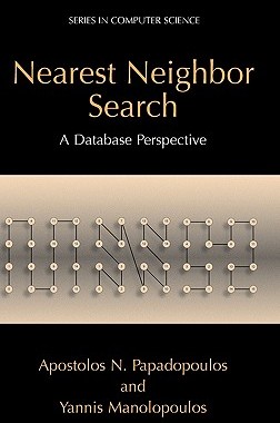 【预售】Nearest Neighbor Search: A Database Perspective