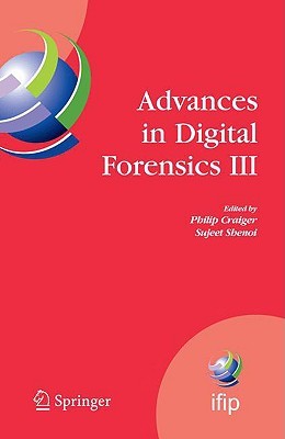 【预售】Advances in Digital Forensics III