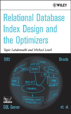 【预售】Relational Database Index Design And The Optimizers: