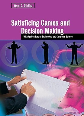 【预售】Satisficing Games and Decision Making: With