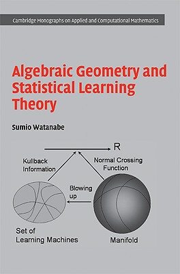 【预售】Algebraic Geometry and Statistical Learning Theory