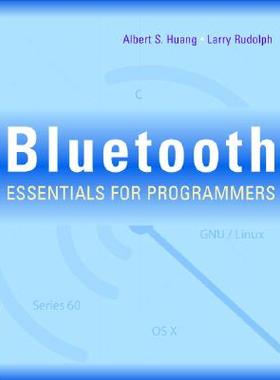 【预售】Bluetooth Essentials for Programmers