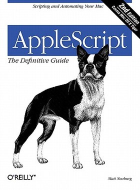 【预售】AppleScript: The Definitive Guide