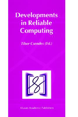 【预售】Developments in Reliable Computing