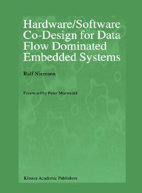 【预售】Hardware/Software Co-Design for Data Flow Dominated