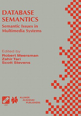 【预售】Database Semantics: Semantic Issues in Multimedia