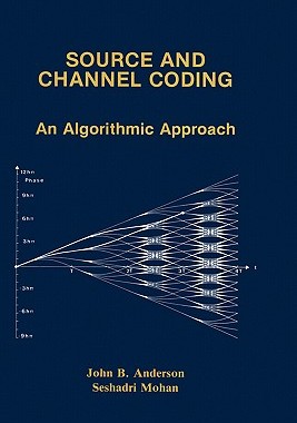 【预售】Source and Channel Coding: An Algorithmic Approach