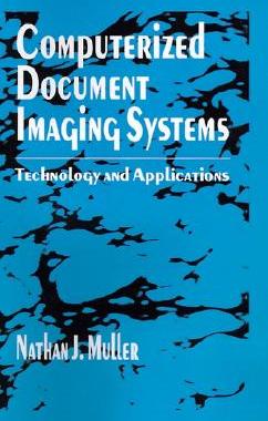 【预售】Computerized Document Imaging Systems: Technology
