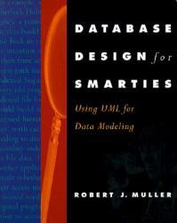 【预售】Database Design for Smarties: Using UML for Data