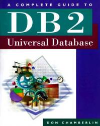 【预售】A Complete Guide to DB2 Universal Database