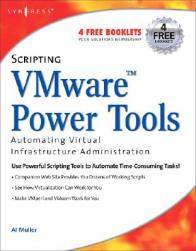 【预售】Scripting VMware: Power Tools for Automating Virtual