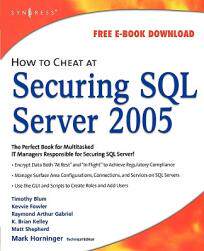 【预售】How to Cheat at Securing SQL Server 2005