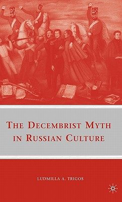 【预售】the decembrist myth in russian culture